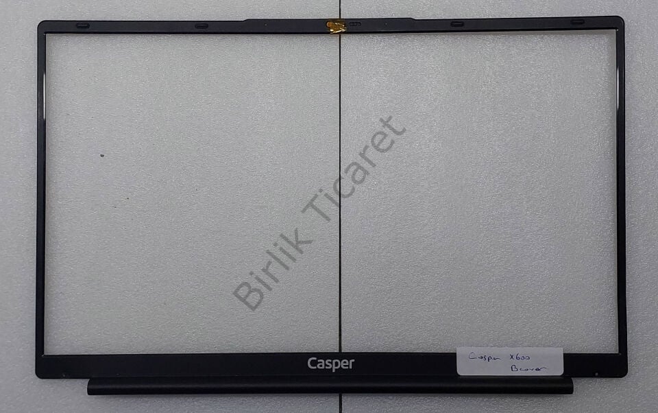 Casper X600 Ekran Çerçevesi Bezel Servis Çıkması
